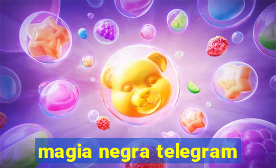 magia negra telegram